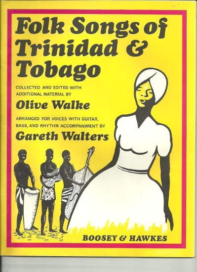 Picture of Folk Songs of Trinidad & Tobago, Olive Walke & Gareth Walters
