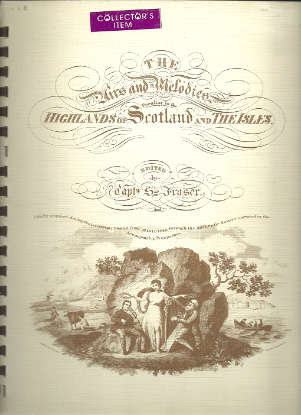 Picture of The Airs & Melodies Peculiar to the Highlands of Scotland & The Isles, ed. Capt. Simon I. Fraser