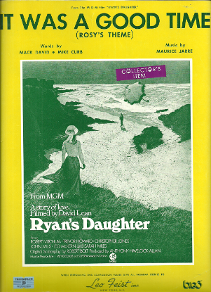 Picture of It Was a Good Time (Rosy's Theme), from movie "Ryan's Daughter", Mack David/ Mike Curb/ Maurice Jarre