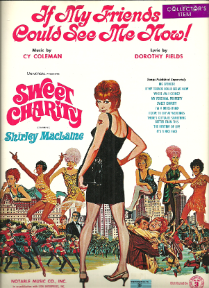 Picture of If My Friends Could See Me Now, from "Sweet Charity", Cy Coleman & Dorothy Fields, recorded by Shirley MacLaine