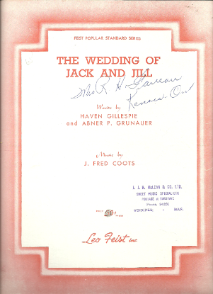 Picture of The Wedding of Jack and Jill, Haven Gillespie/ Abner P. Grunauer/ J. Fred Coots