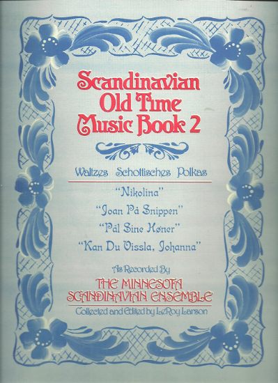 Picture of Scandinavian Old Time Music Book 2, ed. LeRoy Larson