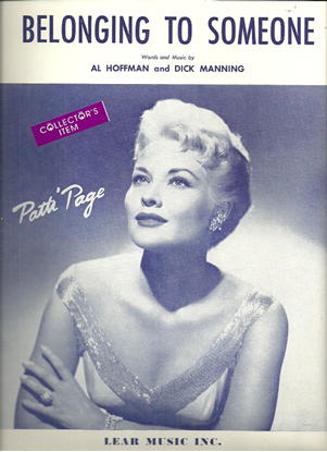 Picture of Belonging to Someone, Al Hoffman & Dick Manning, recorded by Patti Page