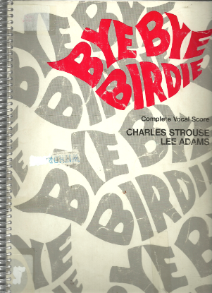 Picture of Bye Bye Birdie, Charles Strouse & Lee Adams