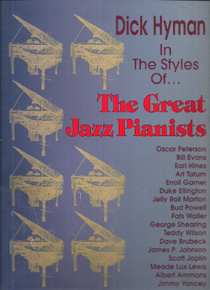 Picture of Dick Hyman In the Styles of the Great Jazz Pianists