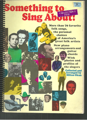 Picture of Something to Sing About, ed. Milton Okun, songbook