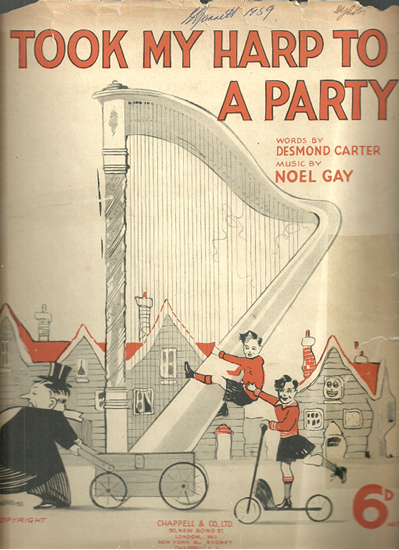 Picture of I Took My Harp to a Party, Desmond Carter & Noel Gay, popularized by Gracie Fields