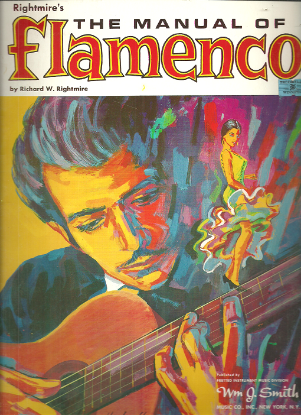 Picture of The Manual of Flamenco, Richard W. Rightmire, guitar 