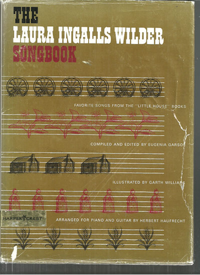 Picture of The Laura Ingalls Wilder Songbook, ed. & arr. Eugenia Garson & Herbert Haufrecht
