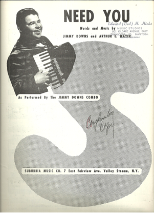 Picture of Need You, Jimmy Downs & Arthur E. Mayer, recorded by The Jimmy Downs Combo