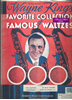Picture of Wayne King's Favorite Collection of Famous Waltzes