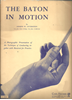 Picture of The Baton in Motion, Adolph W. Otterstein, conducting textbook