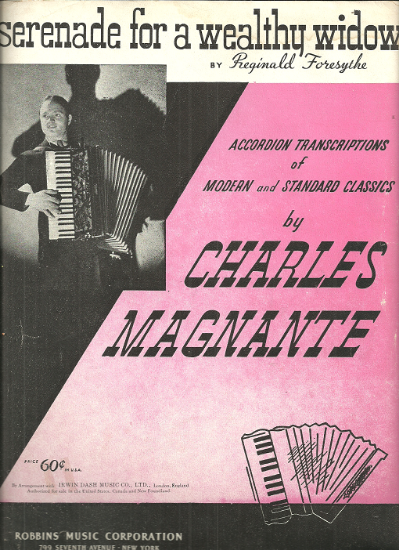 Picture of Serenade for a Wealthy Widow, Reginald Foresythe, arr. Charles Magnante, accordion solo 