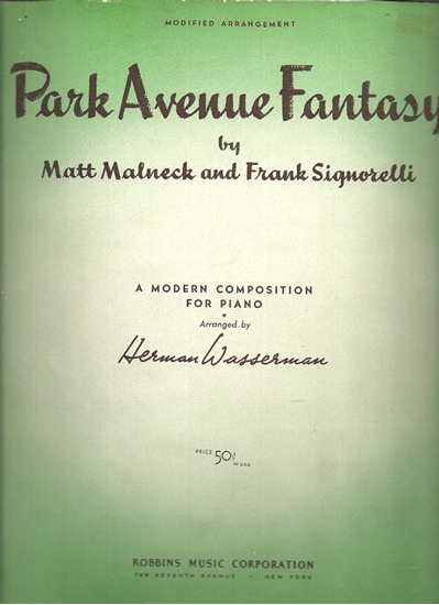 Picture of Park Avenue Fantasy, Matt Malneck & Frank Signorelli, modified version by Herman Wasserman, piano solo