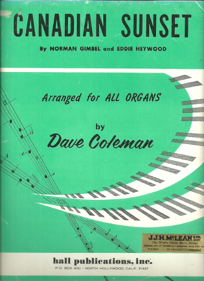 Picture of Canadian Sunset, Norman Gimbel & Eddie Heywood, arr. Dave Coleman