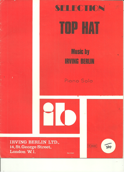 Picture of Top Hat, Irving Berlin, piano solo selections
