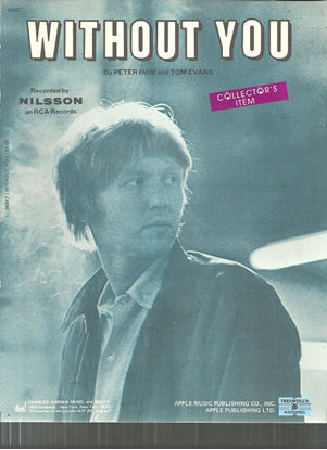 Picture of Without You, Peter Ham & Tom Evans, recorded by Harry Nilsson