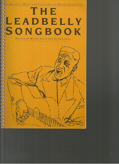 Picture of Huddie Ledbetter, The Leadbelly Songbook, ed. Moses Asch & Alan Lomax