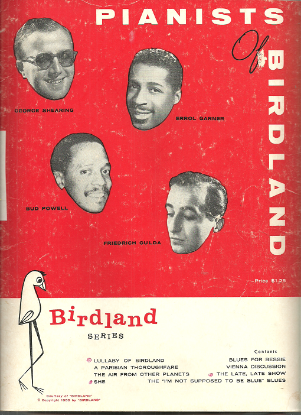 Picture of Pianists of Birdland, George Shearing, Errol Garner, Bud Powell & Freidrich Gulda