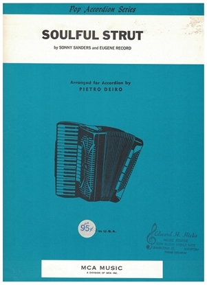 Picture of Soulful Strut, Sonny Sanders & Eugene Record, arr. Pietro Deiro for accordion solo