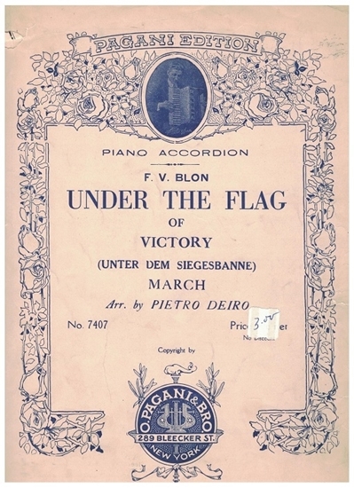 Picture of Under the Flag of Victory, Franz von Blon, arr. Pietro Deiro, accordion solo