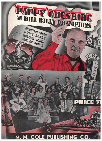Picture of Pappy Cheshire and his Hill Billy Champions, songbook