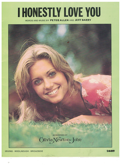 Picture of I Honestly Love You, Peter Allen & Jeff Barry, recorded by Olivia Newton-John