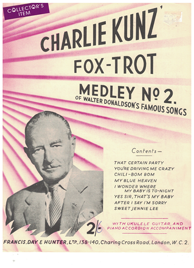 Picture of Charlie Kunz Fox-Trot Medley No. 2, based on songs by Walter Donaldson, arr. Dudley E. Bayford, piano solo 