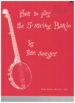 Picture of How to Play the 5-String Banjo, Pete Seeger