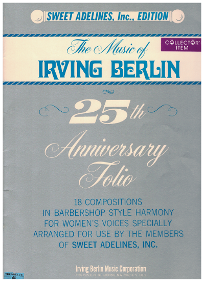 Picture of The Music of Irving Berlin, Sweet Adelines 25th Anniversary Folio