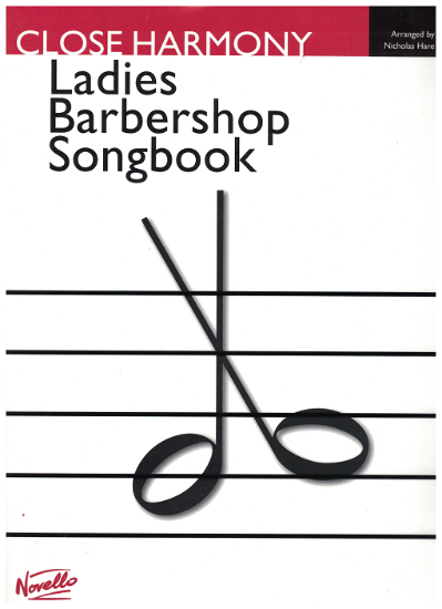 Picture of Close Harmony, Ladies Barbershop Songbook(Sweet Adelines), arr. Nicholas Hare