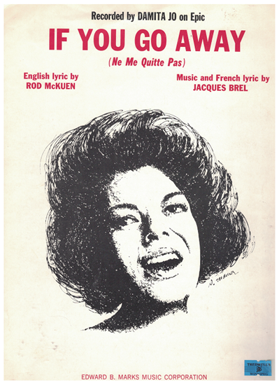 Picture of If You Go Away (Ne me quitte pas), Rod McKuen & Jacques Brel, recorded by Damita Jo