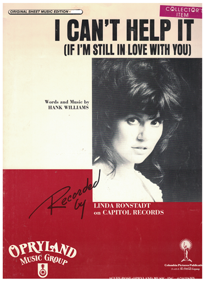 Picture of I Can't Help It (If I'm Still in Love With You), Hank Williams, recorded by Linda Ronstadt