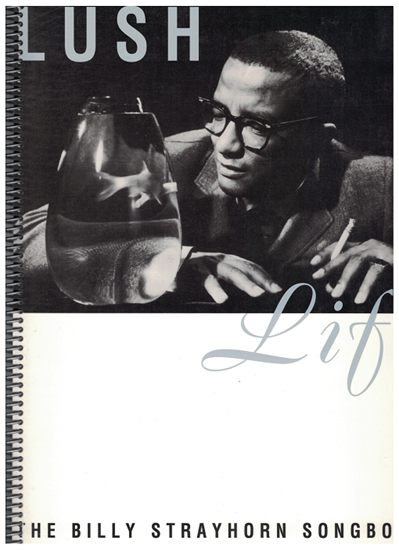 Picture of Lush Life, The Billy Strayhorn Songbook