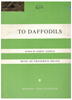 Picture of To Daffodils, Frederick Delius, high voice solo