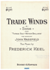Picture of Trade Winds from "Three Salt-Water Ballads", John Masefield & Frederick Keel, low voice solo
