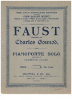 Picture of Faust, Charles Gounod, complete piano score, transcr. Clarence Lucas 