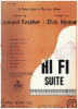Picture of Hi Fi Suite, Leonard Feather, arr. Dick Hyman, piano solo 