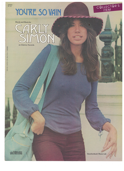 Picture of You're so Vain, written & recorded by Carly Simon