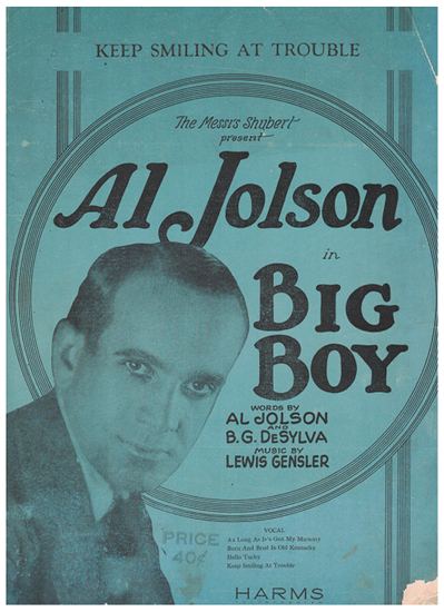 Picture of Keep Smiling at Trouble (Trouble's a Bubble), from M.C. "Big Boy", Al Jolson/ B. G. DeSylva/ Lewis Gensler