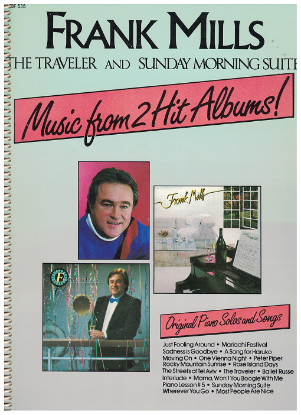 Picture of Frank Mills, The Traveller & Sunday Morning Suite, piano solo