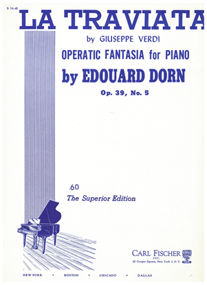 Picture of La Traviatta, G. Verdi, Operatic Fantasia for Piano Solo, Edouard Dorn Op. 39 No. 5, sheet music