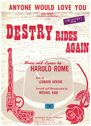Picture of Anyone Would Love You, from musical "Destry Rides Again", Harold Rome