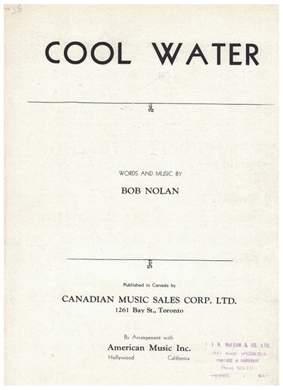 Picture of Cool Water, Bob Nolan, popularized by The Sons of the Pioneers