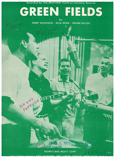 Picture of Green Fields, Terry Gilkyson/ Rich Dehr/ Frank Miller, recorded by The Brothers Four