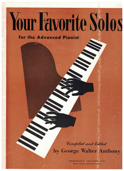 Picture of Your Favorite Solos for the Advanced Pianist, ed. George Walter Anthony