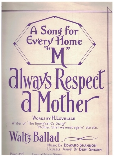 Picture of Always Respect a Mother, H. Lovelace & Edward Shannon