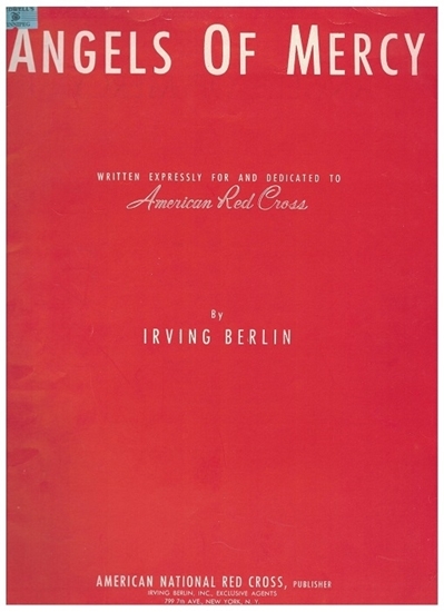 Picture of Angels of Mercy, Irving Berlin, dedicated to American Red Cross