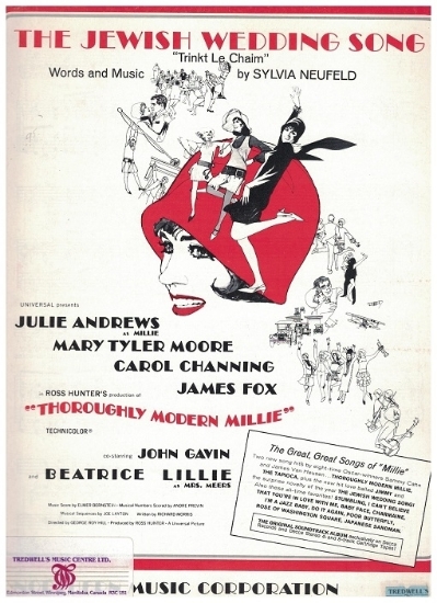 Picture of The Jewish Wedding Song (Trinkt le Chaim) from musical "Thoroughly Modern Millie", Sylvia Neufeld, sung by Julie Andrews, sheet music