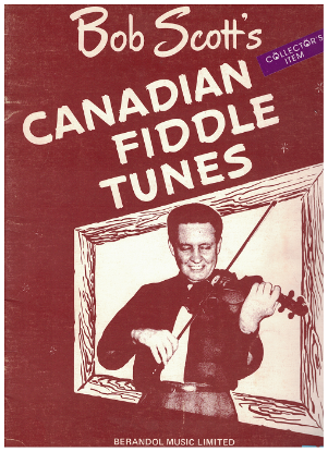 Picture of Bob Scott's Canadian Fiddle Tunes
